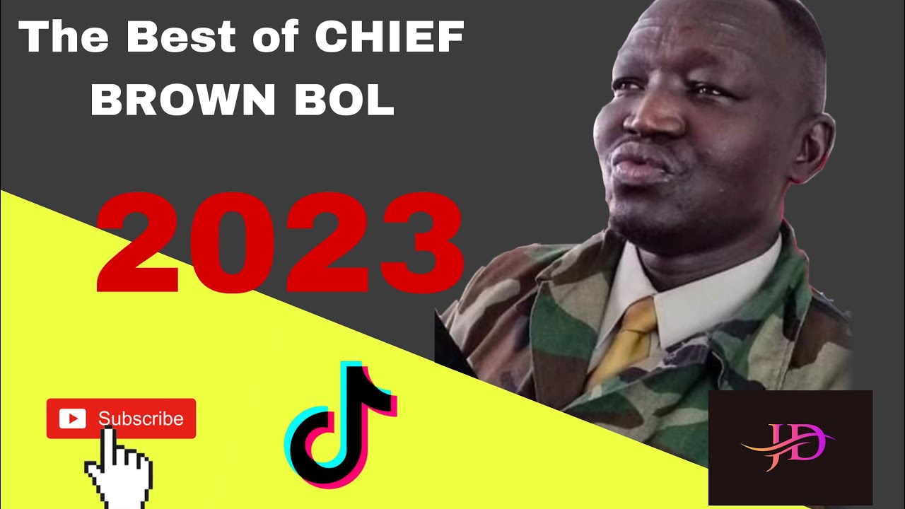 The Best of CHIEF BROWN BOL 2023  TIKTOK VIDEOS  NAATH LIVE ZONE