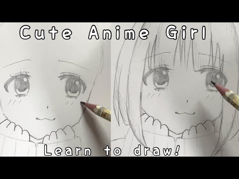 How to draw: “Cute” Anime Girl | step-by-step | easy tutorial for beginners