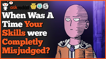 When Did Somebody Underestimate Your Skills? | Best Of R/Askreddit | Daily Dose