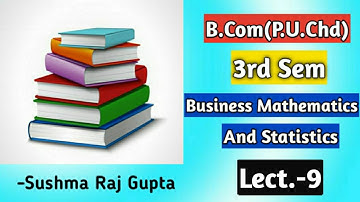 Business Mathematics & Statistics/ Differentiation/Derivative-2/ B.Com-3rdSem/PU.Chd/ Lec.-9
