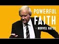 How to have Powerful Faith | Today | Norvel Hayes