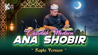 QASIDAH MODERN ! ANA SHOBIR VERSI KOPLO AGAIN VOC AYLIN