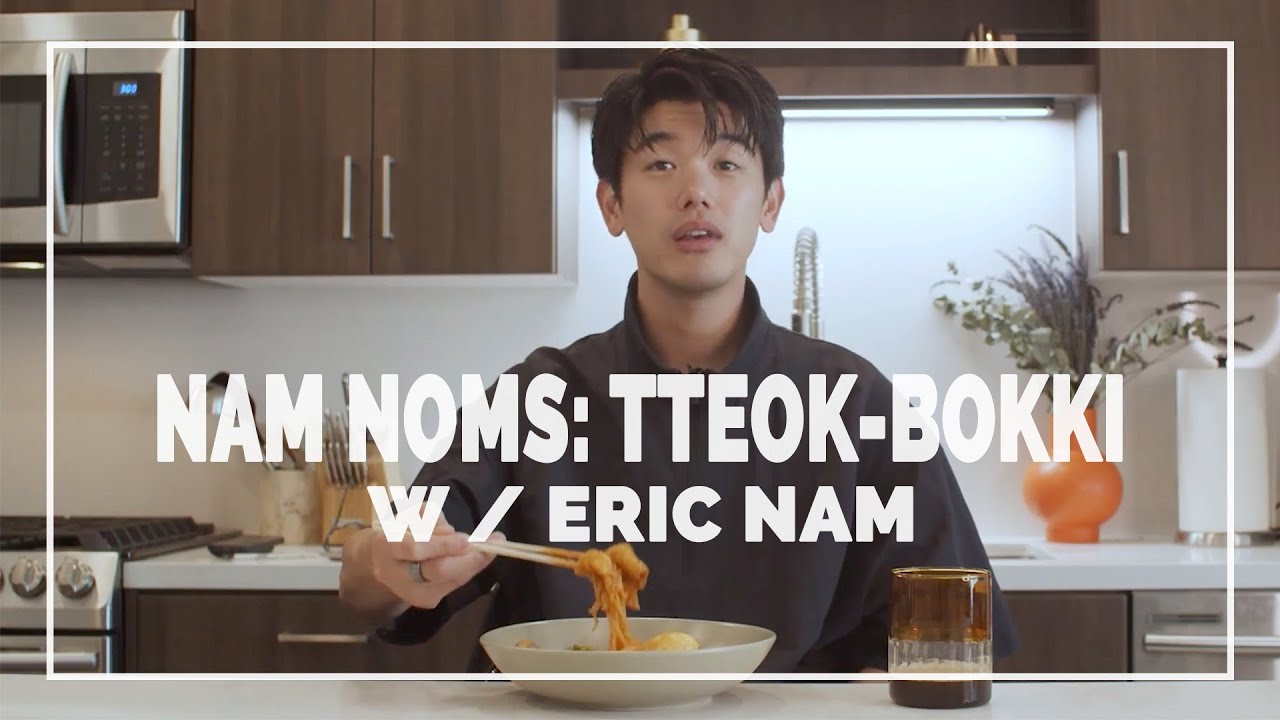 Eric Nam - NAM NOMS: Tteok-bokki (떡볶이)