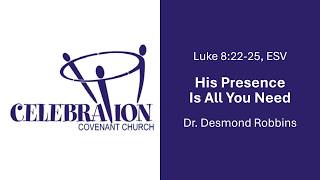 Our Mission Through the Lens of Jesus, Week 3: His Presence Is All You Need