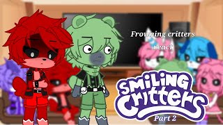 Frowning critters react to Smiling critters | SC au [part 2/??]