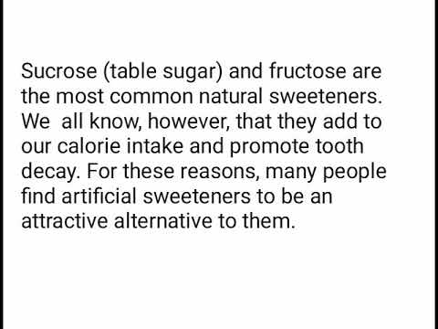 Artificial Sweetener Chemistry