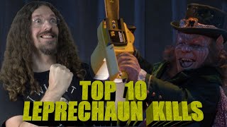 Top 10 Leprechaun Kills