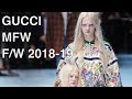 Gucci  fall winter 201819  full fashion show