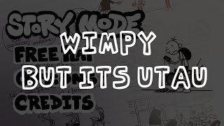 FNF: Wimpy UTAU Cover (+ UST)