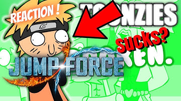 JUMP FORCE TRASH? 🗑 | TOONZIES REACTION