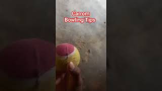 how to carrom bowling tips #short #viral #trending video #cricketshots #cricket lover #ytshorts
