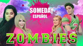 Someday Ballad-Zombies/Amanda Flores (Cover español latino)