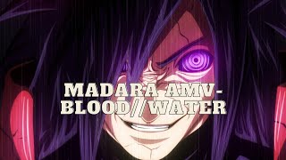 Madara Amv-Bloodwater