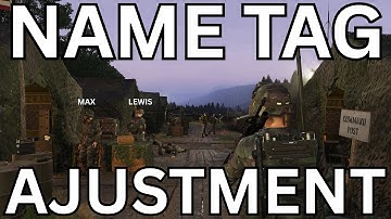 ARMA REFORGER : HOW TO ADJUST NAME TAG VISIBILITY !