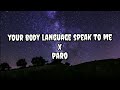 Sickick - Body Language Sickmix [Lyrics] your body language speaks to me x paro(Tiktok Remix Mashup)