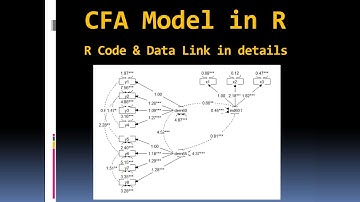 Confirmatory Factor Analysis, CFA in R with lavaan - Fantastic Graphical Model plotting