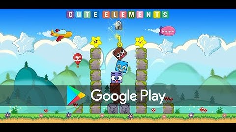 Cute Elements: physics puzzle available on google play - android games