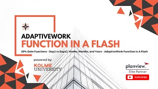 EP4: Date Functions - Day() vs Days(), Weeks, Months, and Years - AdaptiveWork Function In A Flash