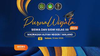 LIVE🔴 | PURNAWIYATA MAN 1 MALANG TAHUN AJARAN 2025/2026