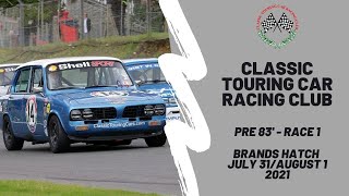 Classic Touring Car Racing Club | Pre '83 | Brands Hatch  Race 1 | 2021