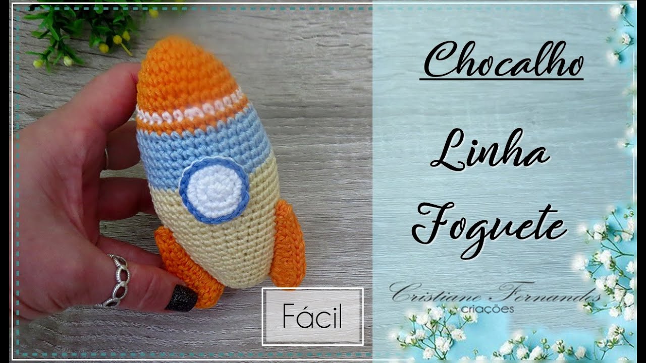 AMIGURUMI -  CHOCALHO FOGUETE /Decoração para quarto de menino