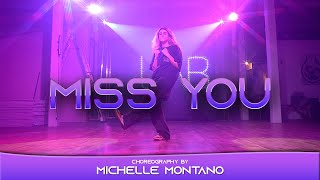 Miss You - Michelle Montano Choreography