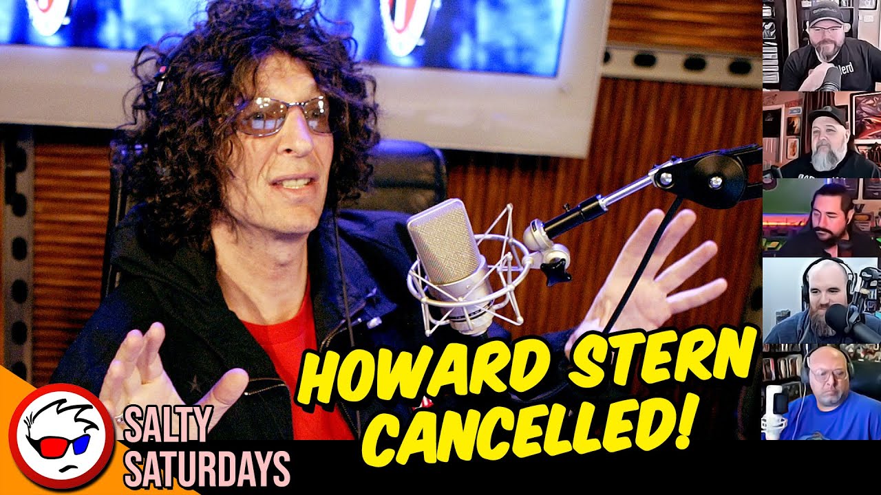 Howard Stern Cancelled?!?! | Salty Saturdays