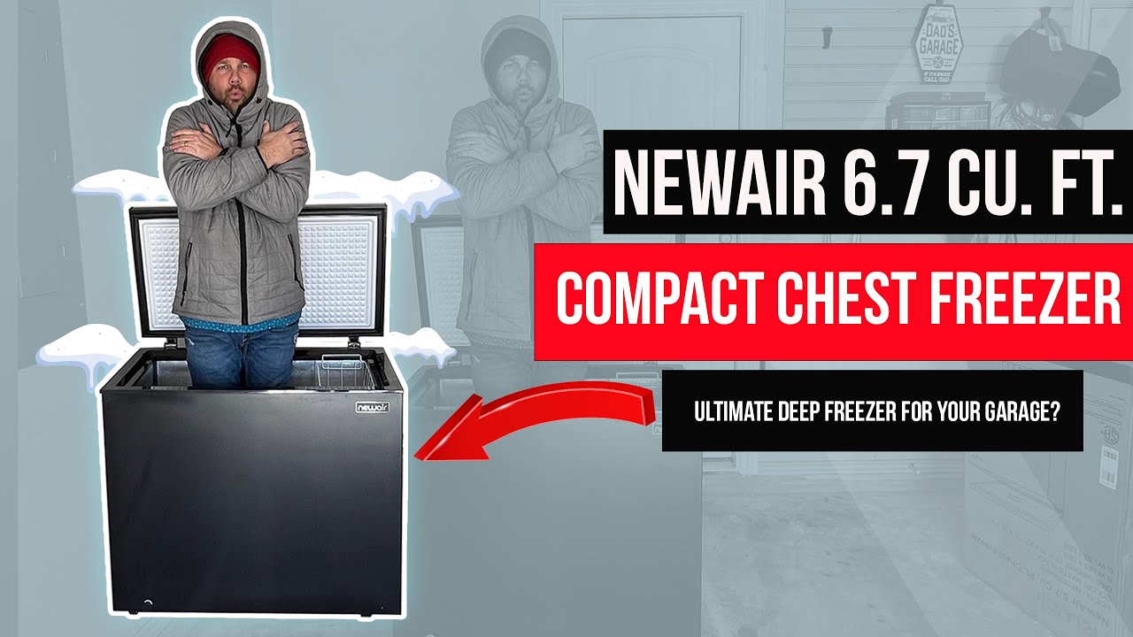 Unveiling the Best Deep Freezer for Your Garage - Newair 6.7 Cu. Ft.  Compact Chest Freezer 