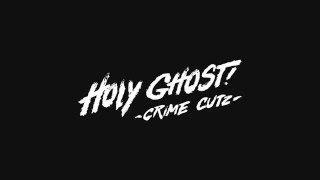Holy Ghost! "Crime Cutz" (Official Trailer)