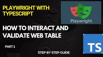 How to Handle Web Table in Playwright | Easy Explanation for Beginners | Part 1