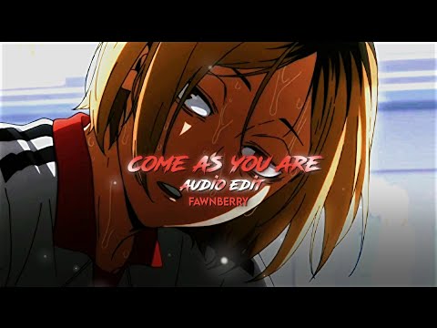 Come As You Are - Nirvana || Edit audio