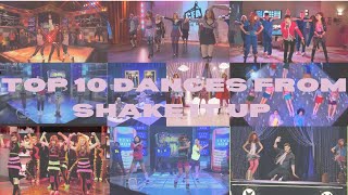 TOP 10 DANCES FROM SHAKE IT UP