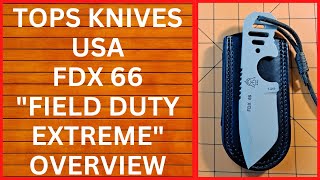 TOPS FDX 66, FIELD DUTY EXTREME, FIXED BLADE, EVERYDAY CARRY, EDC, screenshot 3