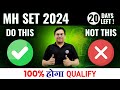 Last 20 days mh set 2024 exam preparation strategy  dont do this mistakes in mh set 2024