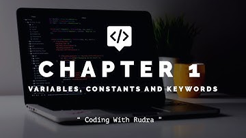 Chapter 1 || Variables, Constant and Keywords || Coding With Rudra || C Programming || In Hindi
