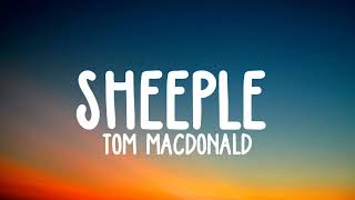 Tom MacDonald - Sheeple lyrics