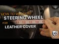 How To Measure Steering Wheel For Custom Leather Cover | LeatherSeats.com | LS Tech Tips