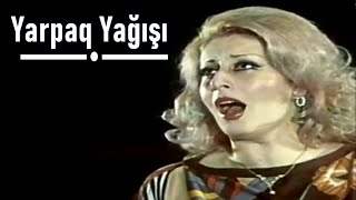 İlhamə Quliyeva - Yarpaq Yağışı (Lyrics+Video) Resimi