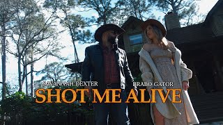 Savannah Dexter X @Brabogator  - Shot Me Alive (Official Music Video)