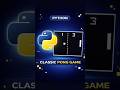 classic pong game with python #shorts #trendingshorts #viralshorts #python #programming #pong