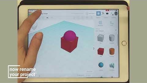 Tinkercad with IPAD Basic Controls