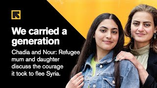 World Refugee Day: Refugee mum and daughter discuss the courage it took to flee Syria