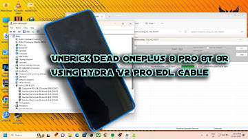 Unbrick Dead OnePlus 8 Pro With Hydra V2 Pro edl cable |Deep Flashing|OnePlus 8 Pro,8T,9R