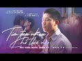 Tìm Được Nhau Khó Thế Nào - Anh Tú x Bùi Công Nam | OST CHÌA KHÓA TRĂM TỶ