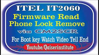 itel it2060 Flash File Read Done & Boot key By Qaiserinstitute