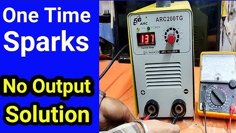 How to repair only 1 time sparks in welding machine|| No output in welding machine.