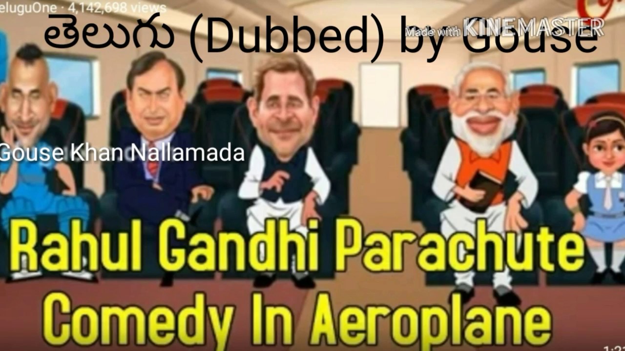 Rahul Gandhi Parachute Comedy (Telugu Dubbed by gouse) - ll Gouse Khan Nallamada ll
