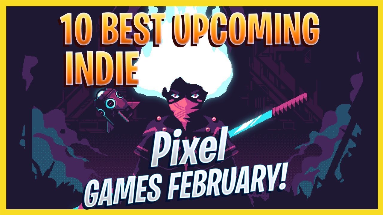  Top 10 Best NEW Upcoming Pixel Art Indie Games For The Month Of Febraury 2020 - PC