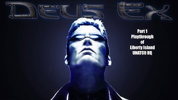 Deus Ex (PC) Liberty island and UNATCO HQ playthrough part 1