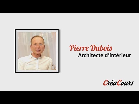 #CreaMooc Pierre Dubois - Architecte d'intérieur